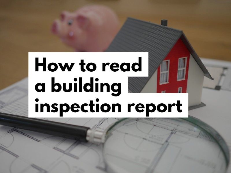 Feature Article - How to read a building inspection report