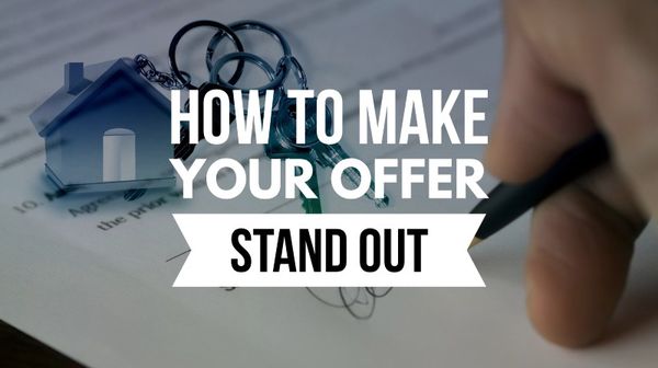 Feature Article: How to make your offer stand out when buying a home