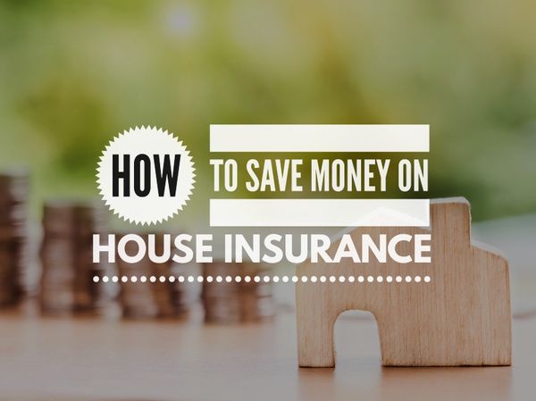 Feature Article 53 - How to save money on house insurance