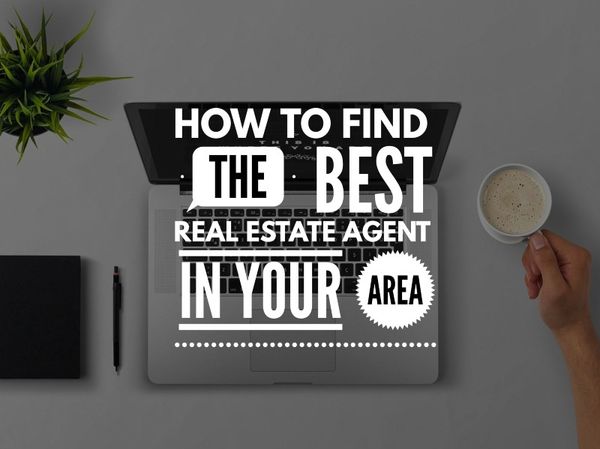 Feature Article 68 - How to find the best real estate agent in your area