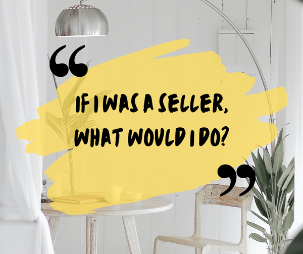 Feature Article - If I was a seller, what would I do?